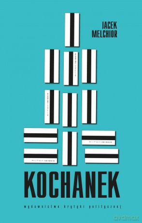 Kochanek - Jacek Melchior [KSIĄŻKA]