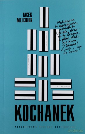 Kochanek - Jacek Melchior [KSIĄŻKA]