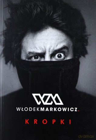 Kropki - Włodek Markowicz [KSIĄŻKA]
