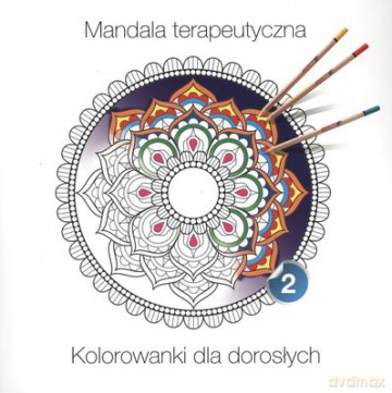Mandala terapeutyczna część 2 [KSIĄŻKA]