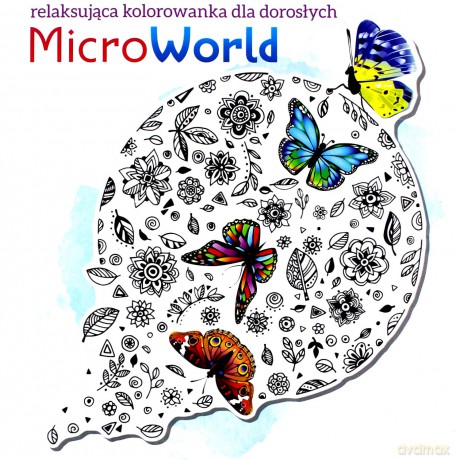 Microworld. Kolorowanka dla dorosłych [KSIĄŻKA]