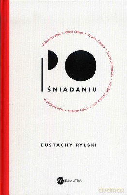 Po śniadaniu - Eustachy Rylski (twarda) [KSIĄŻKA]