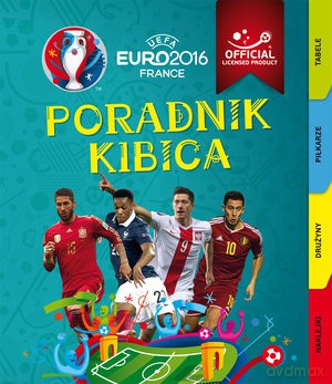 Poradnik kibica Euro 2016 [KSIĄŻKA]