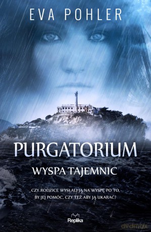 Purgatorium. Wyspa tajemnic - Eva Pohler [KSIĄŻKA]
