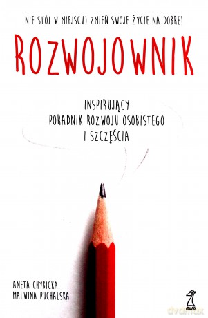 Rozwojownik - Aneta Chybicka, Malwina Puchalska [KSIĄŻKA]