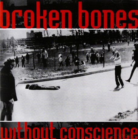 Beroken Bones: Without Conscience [CD]