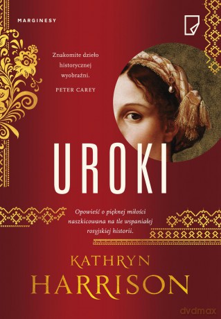 Uroki - Kathryn Harrison [KSIĄŻKA]