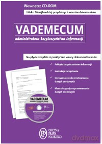 Vademecum administratora bezpieczeństwa informacji [KSIĄŻKA]