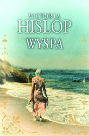 Wyspa - Victoria Hislop [KSIĄŻKA]