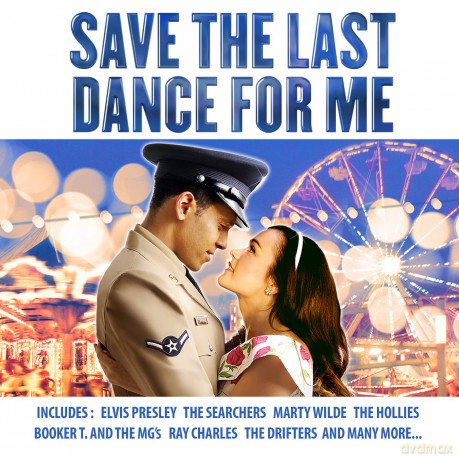 Save The Last Dance For Me [CD]