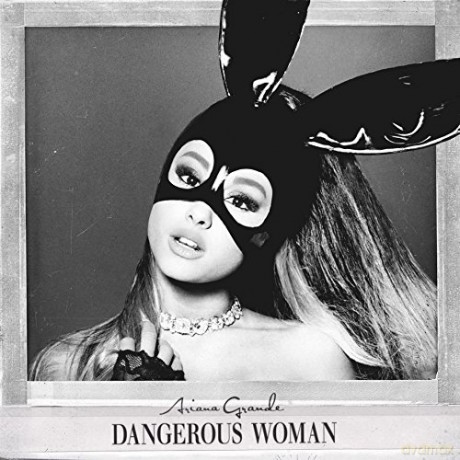 Ariana Grande: Dangerous Woman [CD]