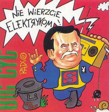 Big Cyc: Nie wierzcie elektrykom [CD]