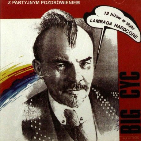 Big Cyc: Z partyjnym pozdrowieniem [CD]