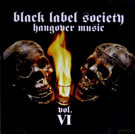 Black Label Society: Hangover Music 6 [CD]