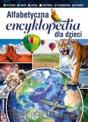 Alfabetyczna encyklopedia dla dzieci [KSIĄŻKA]