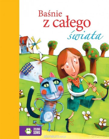 Baśnie z całego świata - seria kolekcjonerska [KSIĄŻKA]
