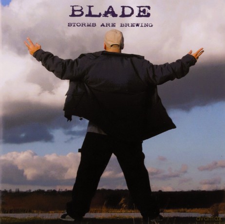 Blade: Storms Are Brewing [CD]