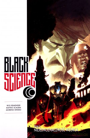 Black Science (Tom 3) Niejednoznaczność wzorca - Rick Remender, Dean White, Matteo Scalera [KOMIKS]