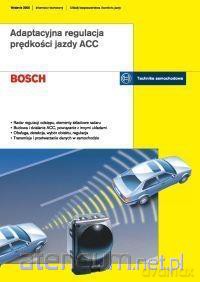 Bosch. Adaptacyjna regulacja prędkości jazdy ACC [KSIĄŻKA]