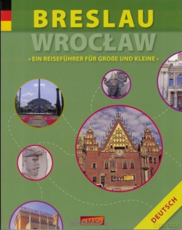Breslau. Wrocław - Anna Wawrykowicz [KSIĄŻKA]
