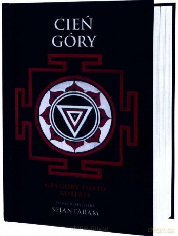 Cień góry - Gregory David Roberts [KSIĄŻKA]