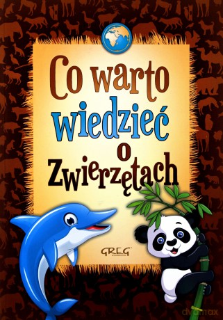 Co warto wiedzieć o zwierzętach kolor - Wiesław Błach [KSIĄŻKA]