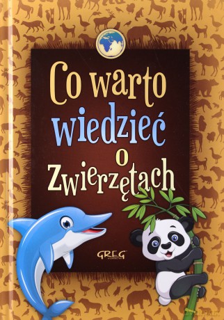 Co warto wiedzieć o zwierzętach kolor - Wiesław Błach [KSIĄŻKA]