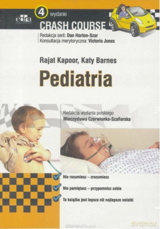 Crash Course. Pediatria - R. Kapoor, K. Barnes [KSIĄŻKA]