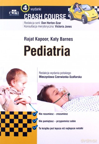 Crash Course. Pediatria - R. Kapoor, K. Barnes [KSIĄŻKA]