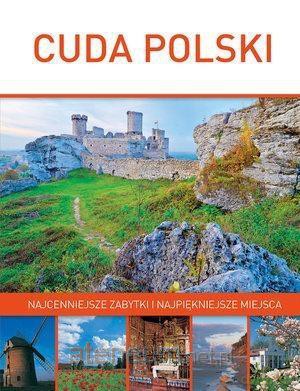 Cuda Polski. Najcenniejsze zabytki i najpiękniejsze miejsca - Jan H. Zawada [KSIĄŻKA]