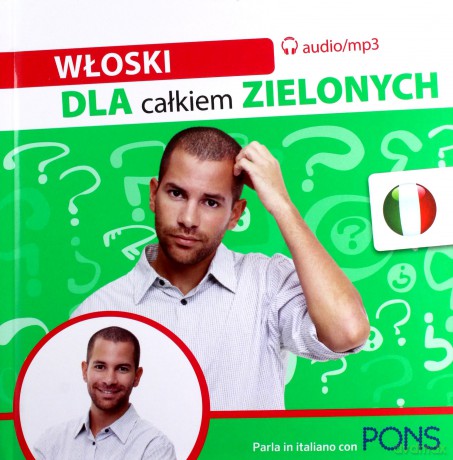Dla całkiem zielonych. Włoski [KSIĄŻKA]+[CD MP3]