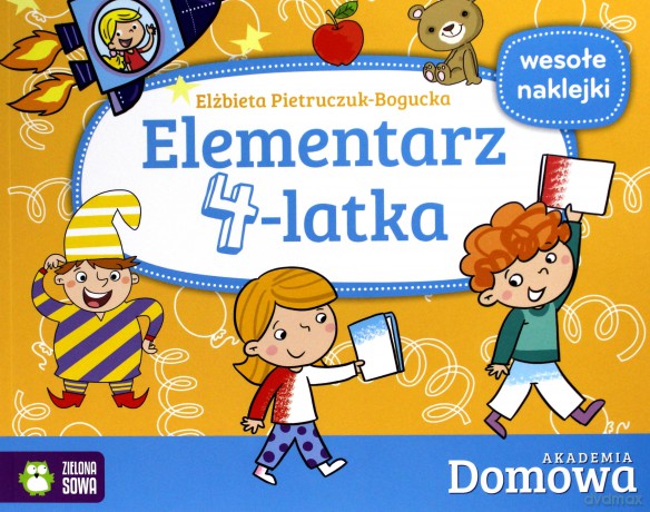 Domowa Akademia. Elementarz 4-latka - Elżbieta Pietruczuk-Bogucka [KSIĄŻKA]