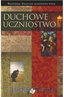 Duchowe uczniostwo [KSIĄŻKA]