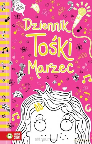 Dziennik Tośki Marzec - Annie Kelsey [KSIĄŻKA]