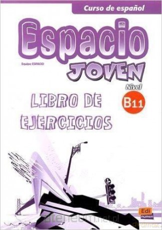 Espacio joven B1.1 ćwiczenia [KSIĄŻKA]
