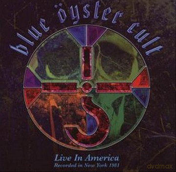 Blue Oyster Cult: Live In America [CD]