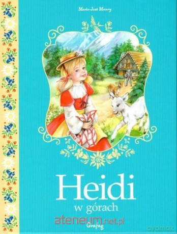 Heidi w górach - Marie-Jose Maury [KSIĄŻKA]