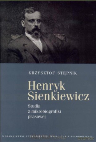 Henryk Sienkiewicz - Krzysztof Stępnik [KSIĄŻKA]