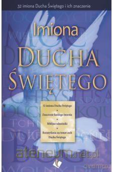 Imiona Ducha Świętego [KSIĄŻKA]