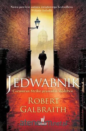 Jedwabnik (pocket) - Robert Galbraith [KSIĄŻKA]