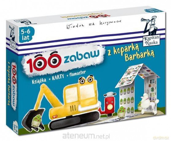 Kapitan Nauka. 100 zabaw z koparką Barbarką [KSIĄŻKA]