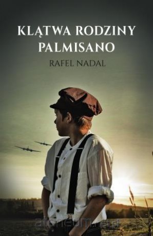 Klątwa rodziny Palmisano - Rafel Nadal [KSIĄŻKA]