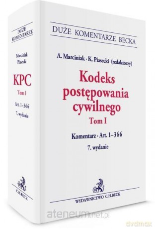 Kodeks postępowania cywilnego (Tom I) Komentarz [KSIĄŻKA]