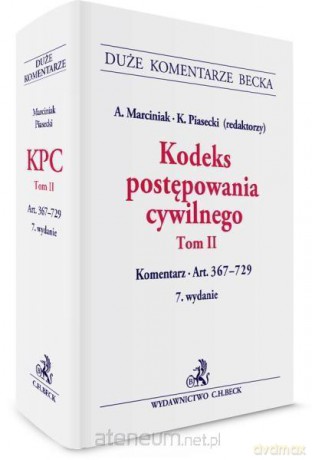 Kodeks postępowania cywilnego (Tom II) Komentarz [KSIĄŻKA]