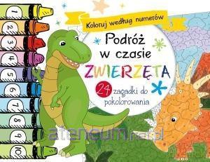 Koloruj według numerów. Podróż w czasie Zwierzęta [KSIĄŻKA]