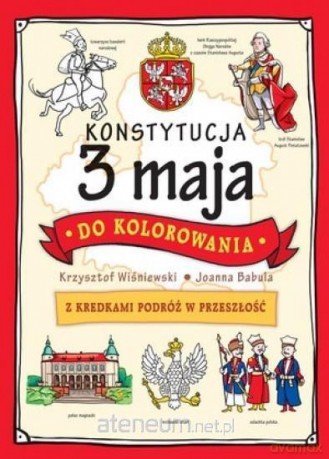 Konstytucja 3 maja do kolorowania [KSIĄŻKA]