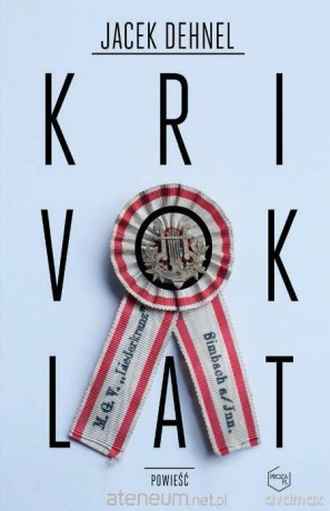 Krivoklat - Jacek Dehnel [KSIĄŻKA]