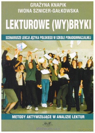 Lekturowe (wy)bryki - Grażyna Knapik, Iwona Sznicer-Gałkowska [KSIĄŻKA]