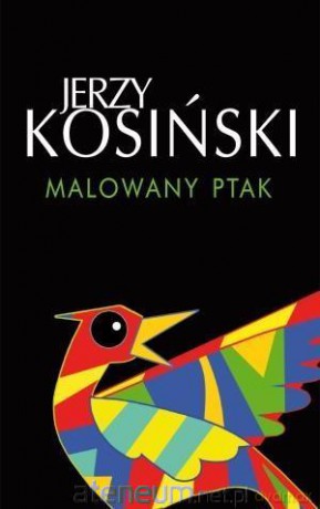 Malowany ptak - Jerzy Kosiński [KSIĄŻKA]