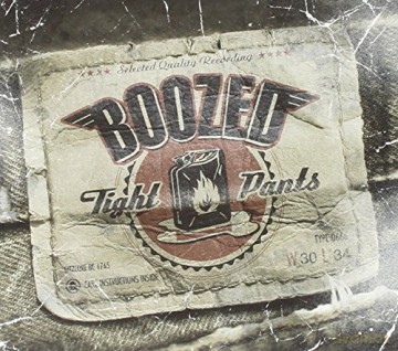 Boozed: Tight Pants (digipack) [CD]